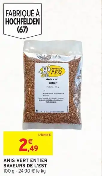 Intermarché SAVEURS DE L'EST Anis vert entier offre
