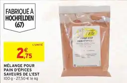 Intermarché SAVEURS DE L'EST Mélange pour pain d'épices offre