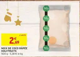 Intermarché HOLYFRUITS Noix de coco râpée offre