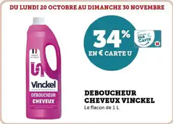 Hyper U Déboucheur cheveux vinckel offre