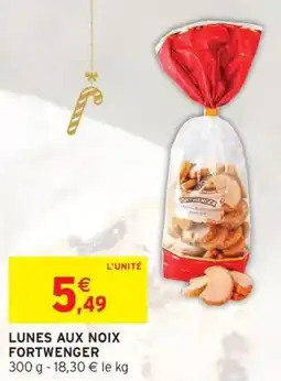 Intermarché FORTWENGER Lunes aux noix offre