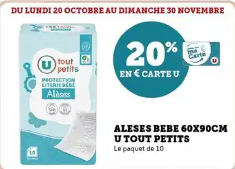 Hyper U Aleses bebe u tout petits offre