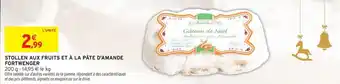 Intermarché FORTWENGER Stollen aux fruits et à la pâte d'amande offre