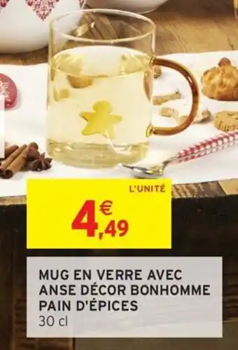 Intermarché Mug en verre avec anse décor bonhomme pain d'épices offre