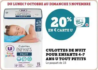 Hyper U Culottes de nuit pour enfants 4-7 ans u tout petits offre