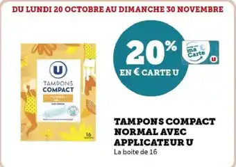 Hyper U Tampons compact normal avec applicateur u offre