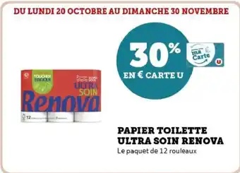Hyper U Papier toilette ultra soin renova offre
