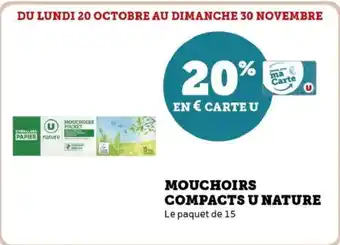 Hyper U Mouchoirs compacts u nature offre