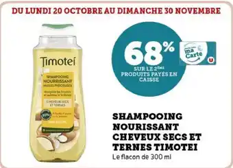 Hyper U Shampooing nourissant cheveux secs et ternes timotei offre