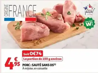 Auchan Supermarché Porc: sauté sans os offre