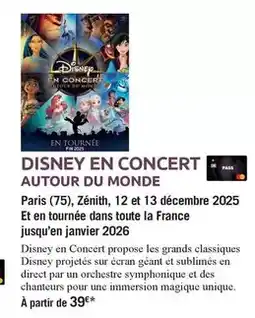 Carrefour Market Disney - en concert autour du monde offre