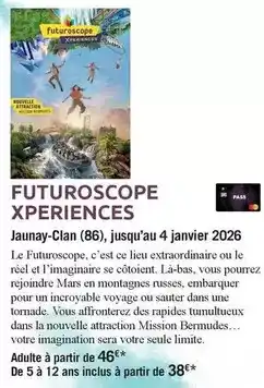 Carrefour Market Mars - futuroscope xperiences offre