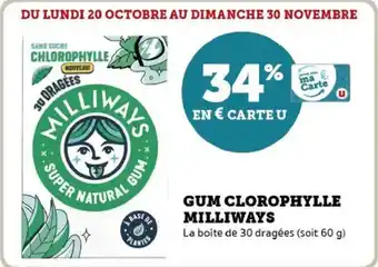 Hyper U Gum clorophylle milliways offre