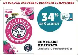 Hyper U Gum fraise milliways offre