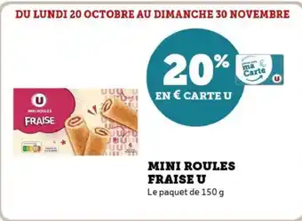 Hyper U Mini roules fraise u offre