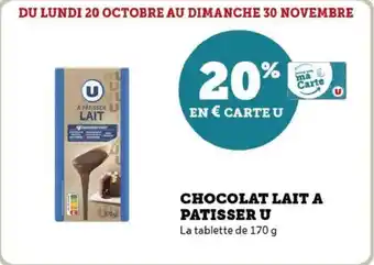 Hyper U Chocolat lait a patisser u offre