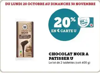 Hyper U Chocolat noir a patisser u offre