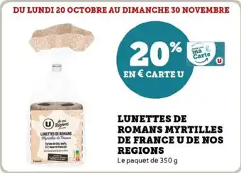 Hyper U Lunettes de romans myrtilles de france u de nos regions offre