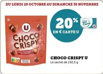 Hyper U Choco crispy u offre
