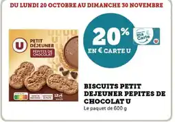 Hyper U Biscuits petit dejeuner pepites de chocolat u offre