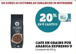 Hyper U Cafe en grains pur arabica expresso u offre