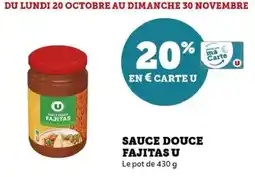 Hyper U Sauce douce fajitas u offre