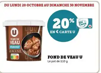 Hyper U Fond de veau u offre