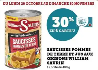 Hyper U Saucisses pommes de terre et jus aux oignons william saurin offre
