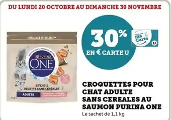 Hyper U Croquettes pour chat adulte sans cereales au saumon purina one offre