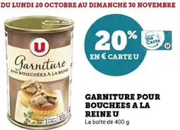 Hyper U Garniture pour bouchees a la reine u offre