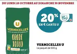 Hyper U Vermicelles u offre