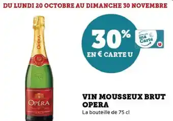 Hyper U Vin mousseux brut opera offre