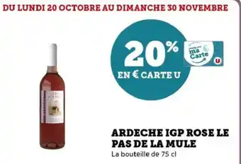 Hyper U Ardeche igp rose le pas de la mule offre