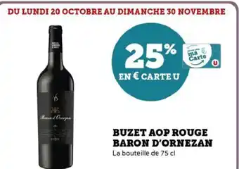 Hyper U Buzet aop rouge baron d'ornezan offre