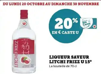 Hyper U Liqueur saveur litchi frizz u 15 offre