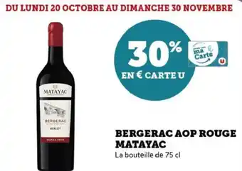 Hyper U Bergerac aop rouge matayac offre