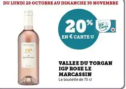 Hyper U Vallee du torgan igp rose le marcassin offre