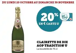 Hyper U Clairette de die aop tradition u offre