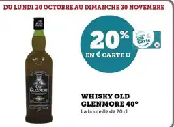 Hyper U Whisky old glenmore 40° offre