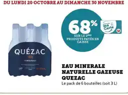 Hyper U Eau minerale naturelle gazeuse quezac offre