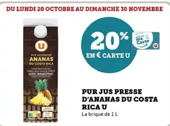 Hyper U Pur jus presse d'ananas du costa rica u offre