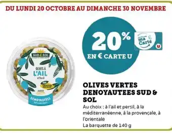 Hyper U Olives vertes denoyautees sud & sol offre