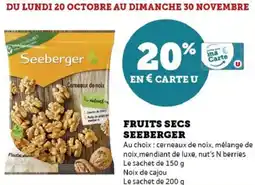 Hyper U Fruits secs seeberger offre