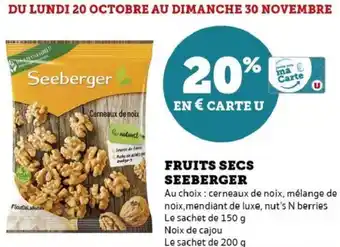 Hyper U Fruits secs seeberger offre