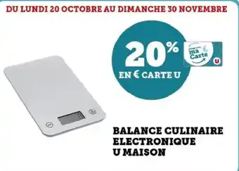 Hyper U Balance culinaire electronique u maison offre