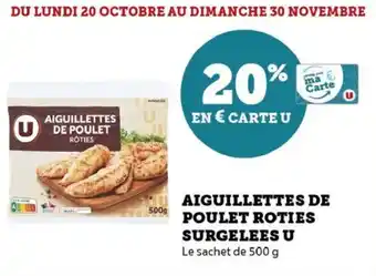 Hyper U Aiguillettes de poulet roties surgelees u offre