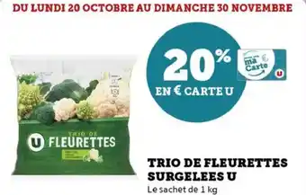 Hyper U Trio de fleurettes surgelees u offre