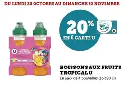 Hyper U Boissons aux fruits tropical u offre