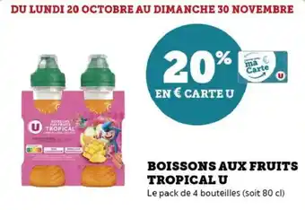 Hyper U Boissons aux fruits tropical u offre