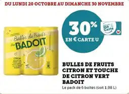 Hyper U Bulles de fruits citron et touche de citron vert badoit offre